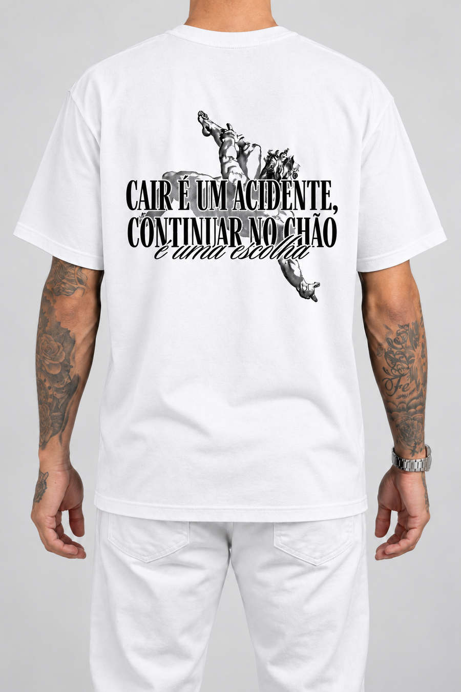 Cor: Branco | Costas | Camiseta Cair é um Acidente, Continuar no Chão é uma Escolha (Verso)