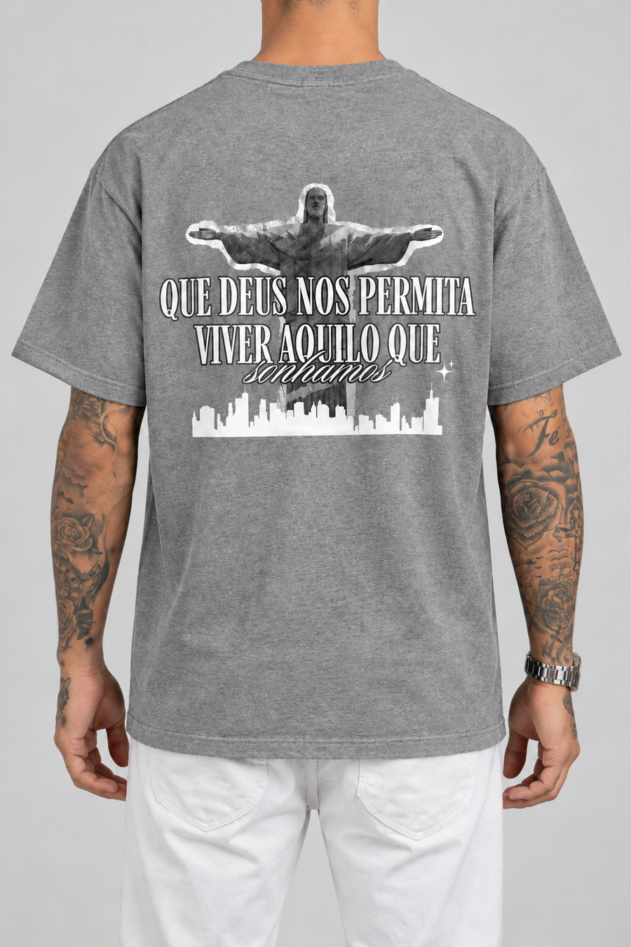 Cor: Cinza | Costas | Camiseta Que Deus Permita Viver Aquilo Que Sonhamos (Verso)