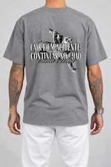 Cor: Cinza | Costas | Camiseta Cair é um Acidente, Continuar no Chão é uma Escolha (Verso)