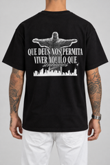 Camiseta Que Deus Permita Viver Aquilo Que Sonhamos (Verso) — estúdio sem rosto