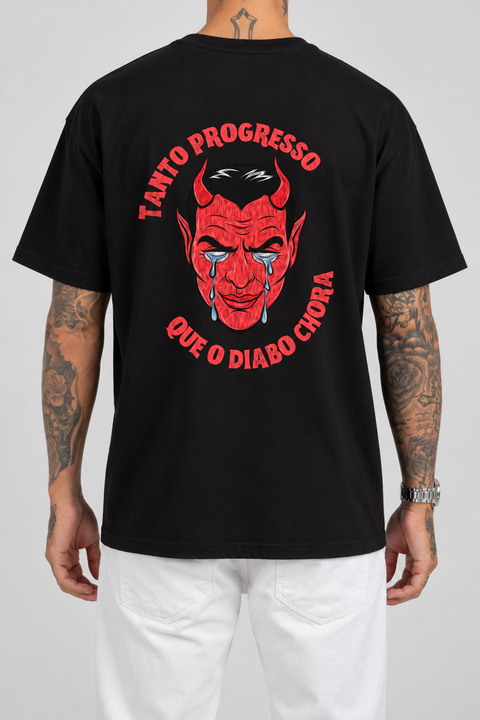 Camiseta Tanto Progresso Que O Diabo Chora (Verso) — estúdio sem rosto