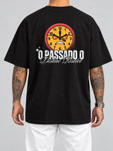 Cor: Preto | Costas | Oversized — Camiseta O Passado o Destino Resolve (Verso)